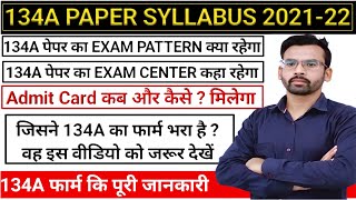 134A SAMPLE PAPER  134A FORM 202122  134A KA EXAM SYLLABUS  134A KA ADMIT CARD KAISE MILEGA [upl. by Litnahs]