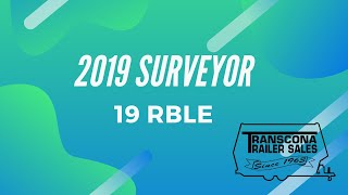 2019 Surveyor 19RBLE walk through [upl. by Ofloda]