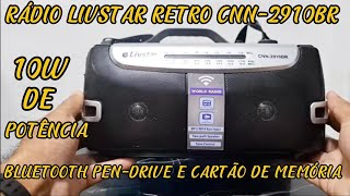 RÁDIO LIVSTAR RETRO CNN2910BR FMAMSW BLUETOOTH CARTÃO DE MEMÓRIA E PENDRIVE [upl. by Avitzur]