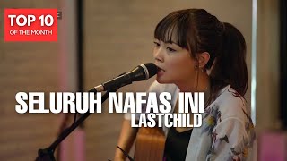 TAMI AULIA  LAST CHILD  SELURUH NAFAS INI [upl. by Noitna]