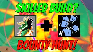 Dragon  Superhuman Skilled Build Epic Bounty Hunting Montage  Blox Fruits  Kyuuru [upl. by Andrus506]