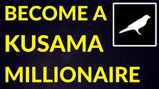 How Much Kusama to Become a Crypto Millionaire  KSM Price Prediction [upl. by Xxam331]