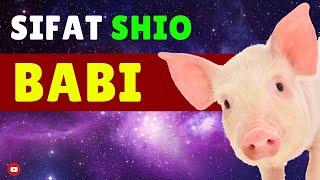 Kamu 🐷 SHIO BABI Simak WATAK amp SIFAT Shio Babi di Video ini [upl. by Adnohsek]