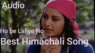 Best Himachali Song ho be laliye ho  By Kritika Tanwar amp Hemant Sharma [upl. by Anhcar356]