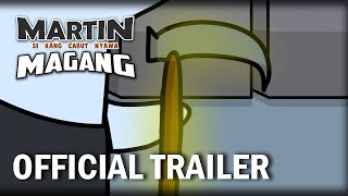 Martin Si Kang Cabut Nyawa Magang  Official Trailer [upl. by Arodal247]