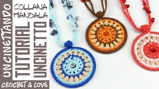 Come fare una Collana con ciondolo Mandala allUncinetto [upl. by Bekki277]