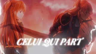 Nightcore AMV Celui qui part Joseph Kamel [upl. by Nyleikcaj]