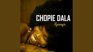 Chopie Dala [upl. by Rakabuba]