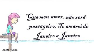 De Janeiro a Janeiro  Roberta Campos LETRA [upl. by Lasko340]