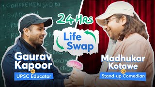 Living the UPSC Life for 24 Hours Ft GauravKapoor amp Madhukar Kotawe [upl. by Ttoile]