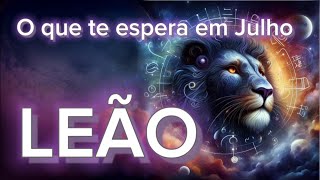 TAROT LEÃO ♌ REVELAÇÕES CHOCANTES PARA JULHO [upl. by Ecilef]