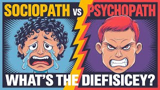 Sociopath vs Psychopath  Whats The Difference [upl. by Weinreb]