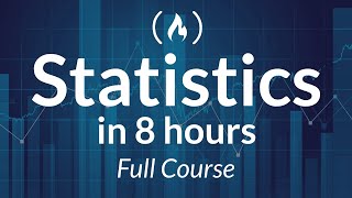 Statistics  A Full University Course on Data Science Basics [upl. by O'Neill571]