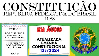 Dos Partidos Políticos  CF em áudio  ATUALIZADA EC 1332024 [upl. by Einohtna]