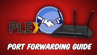 How to Remote Access Plex Media Server With Port Forwarding [upl. by Adlemy]