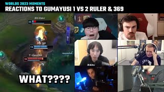 Compilation Casters amp Streamers reaction to Gumayusi insane 1v2 Ruler amp 369  T1 vs JDG 2023 [upl. by Stanwin]