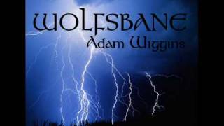 WOLFSBANE By ADAM WIGGINS [upl. by Joris]