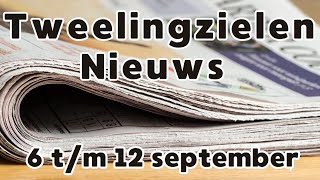 Tweelingzielen nieuws 6 tm 12 september 2024 tweelingzielen tweelingvlammen union liefde [upl. by Yoreel]