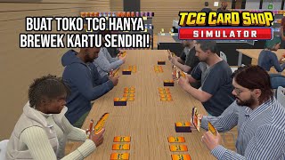 BUAT USAHA TCG DEMI FINANCIAL FREEDOM  TCG CARD SHOP SIMULATOR 1 [upl. by Eeramit]