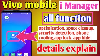 How to use vivo imanager  Vivo imanager use  Vivo mobile imanager all settings  Vivo i manager [upl. by Bolten120]