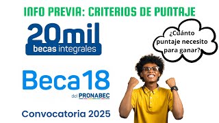 ¿Puntajes Para Ganar Beca 18 2025 Criterios De Puntajes Para Beca 18 2025 [upl. by Aivirt]