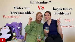 Mütercim Tercümanlık VS İngiliz Dili ve Edebiyatı [upl. by Sim465]