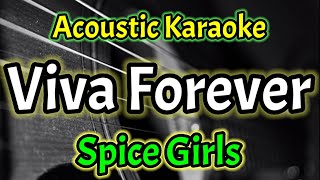 Acoustic Karaoke Spice Girls  Viva Forever [upl. by Hayes3]