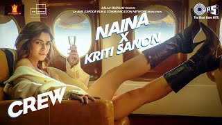 Naina x Kriti Sanon  Teaser  Crew  Diljit Dosanjh  Badshah  Raj Ranjodh [upl. by Ayekam]