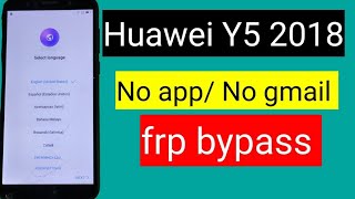 HUAWEI Y5 2018 FRP BYPASS With out pc easy method [upl. by Juno]