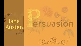 Persuasion by Jane Austen  Full audiobook in English  Librivox recording [upl. by Sunda800]