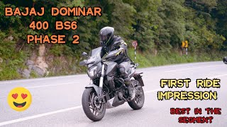 Bajaj Dominar 400 BS6  Phase 2  First Ride Impression  Best In The Segment 😍 [upl. by Intruoc520]