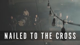 Nailed To The Cross  Rend Collective  New Song Cafe [upl. by Anelys]