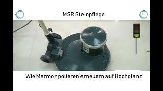 Wie Marmor polieren erneuern auf Hochglanz mit Bonastre System [upl. by Yttisahc229]