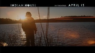 Indian Horse  In theatres April 13th [upl. by Shaina]