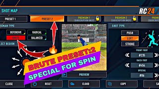 BRUTE PRESET2 🥳 SPECIAL FOR SPINNER 🔥  REAL CRICKET 24 [upl. by Aicert]