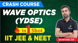 YDSE  Wave optics in 1 Shot  Class 12  IIT JEE amp NEET Physics  ATP STAR Kota [upl. by Eivla]