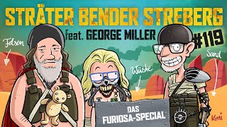 Sträter Bender Streberg  Der Podcast Folge 119  Das große FURIOSA  MAD MAX SPECIAL [upl. by Eiramave143]