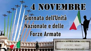 🟩⬜🟥👮🏻‍♂️ 4 NOVEMBRE Unità Nazionale e Forze Armate Vittoria Prima Guerra Mondiale e MILITE IGNOTO [upl. by Farmer509]