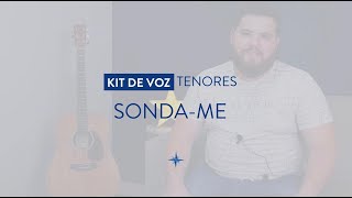 Kit de Voz  Sondame  Tenor [upl. by Gayn]