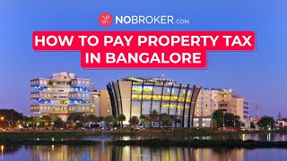 BBMP Property Tax  How to Pay Property Tax in Bangalore Online [upl. by Anoo]