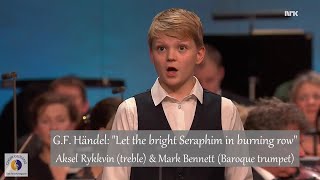 GF Händel quotLet the bright Seraphim in burning rowquot HWV 57  Aksel Rykkvin amp Mark Bennett 2016 [upl. by Janeen]