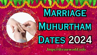 Auspicious amp Shubh Muhurtham Dates for Wedding 2024 [upl. by Aneez]