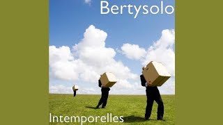 Bertysolo  Toucher Le Ciel [upl. by Acemat]