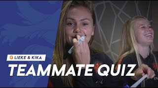 Teammate Quiz 1 Lieke amp Kika [upl. by Eadas]