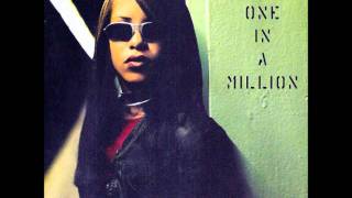 Aaliyah  One in a Million  3 One in a Million [upl. by Jedlicka]