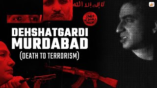 Laal  Dehshatgardi Murdabad Death to Terrorism [upl. by Aerdnac]