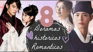 8 DORAMAS HISTÓRICOS ROMÁNTICOS que debes VER  Melidrama [upl. by Aihsia609]