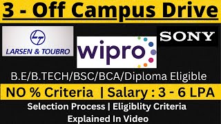 LampT Wipro amp SONY Off Campus Recruitment Final YearFreshers Eligible 🔥🔥 [upl. by Kuska]