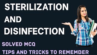 Sterilization and DisinfectionTips and Tricks to Remember Solved MCQ [upl. by Nadeen557]