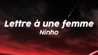 Ninho  Lettre à une femme Lyrics [upl. by Kimberlee]